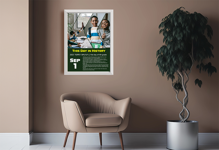 This Day in History - First Day of School - Custom Wall Art Print